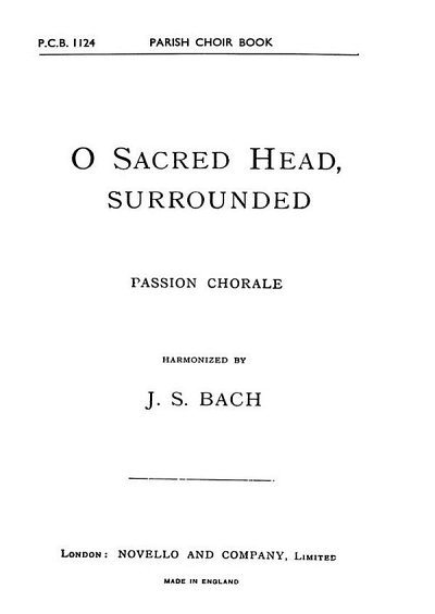 H.L. Haßler: Hasler O Sacred Head Surrounded in Eb