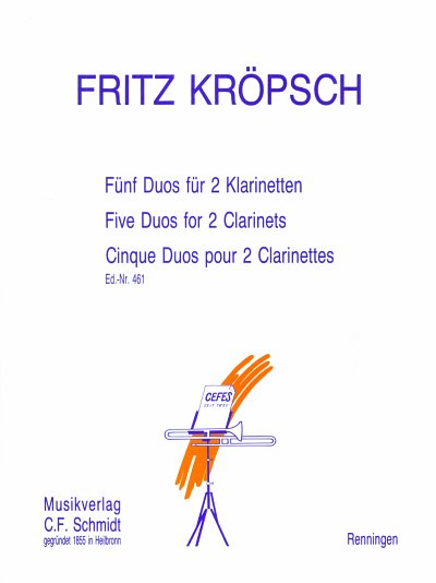 F. Kroepsch: Fünf Duos, 2Klar (Sppa)