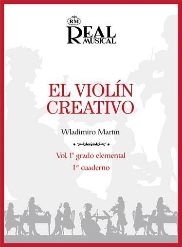 W. Martín Díaz: El violín creativo 1, Viol