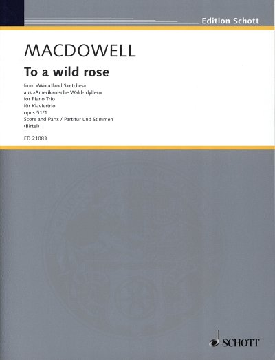 E. MacDowell: To a wild rose op. 51/1 , VlVcKlv (Pa+St)