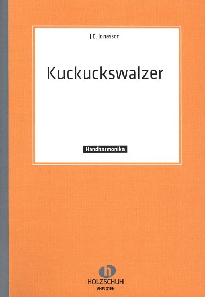 J.E. Jonasson: Kuckucks-Walzer, DiaHH