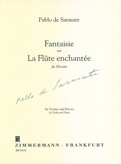 P. de Sarasate: Fantaisie Sur La Flute Enchantee De Mozart