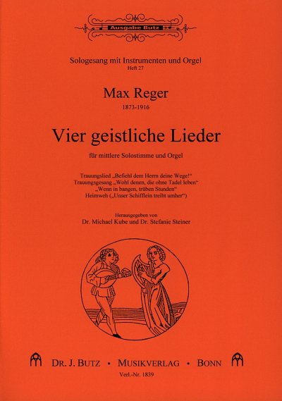 M. Reger: 4 Geistliche Lieder Sologesang Mit Instrumenten Un