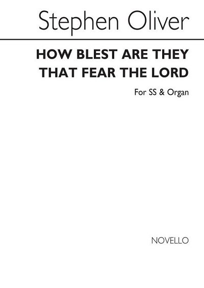How Blest Are They That Fear The Lord (Chpa)