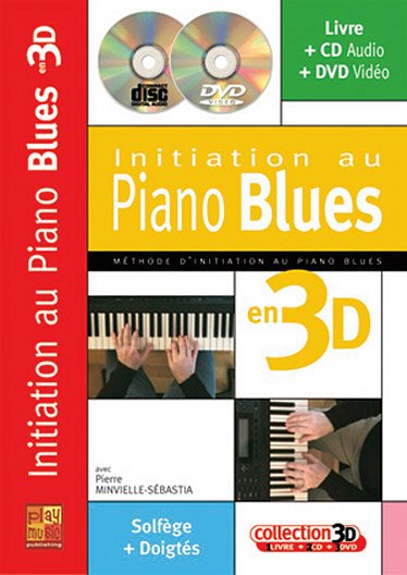 P. Minvielle-Sébasti: Initiation au Piano Bl, Klav (+CD+DVD)
