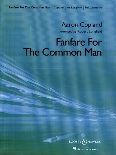 A. Copland: Fanfare for the Common Man, Sinfo (Pa+St)