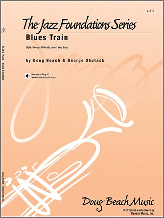 D. Beach: Blues Train, Jazzens (Pa+St)
