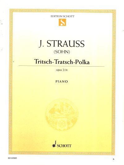 J. Strauß (Sohn): Tritsch-Tratsch-Polka op. 214 , Klav