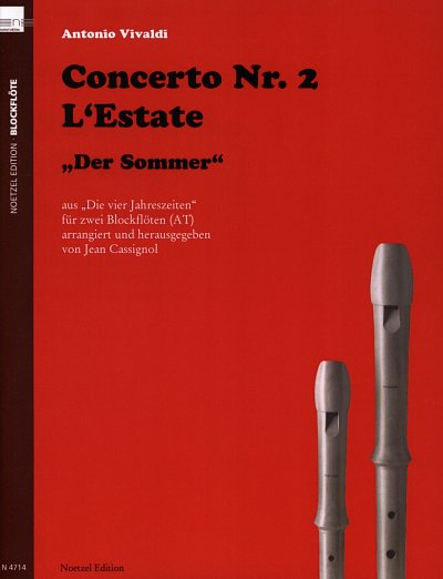 A. Vivaldi: Concerto Nr. 2 L'Estate "Der Sommer"