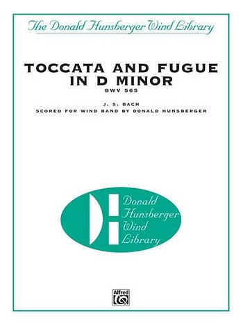 J.S. Bach: Toccata and Fugue in D Minor, BWV , Blaso (Pa+St)