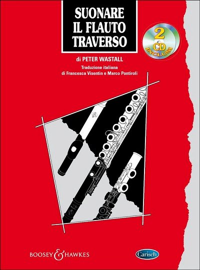 P. Wastall: Suonare il Flauto traverso, Fl (+2CD)