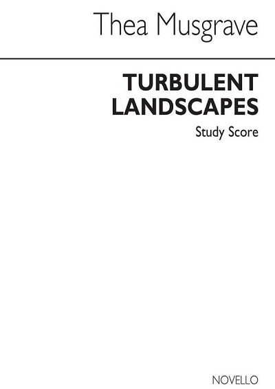 T: Musgrave: Turbulent Landscapes, Sinfo (Stp)