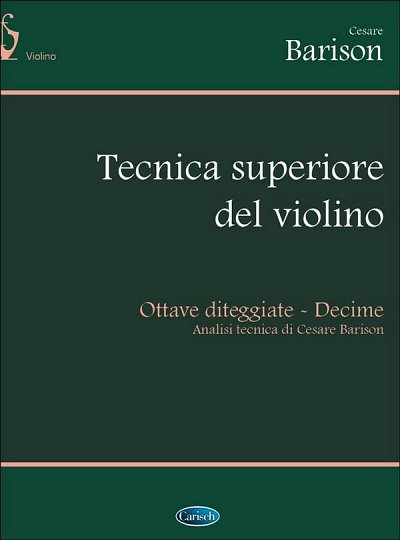 C. Barison: Tecnica superiore del violino, Viol