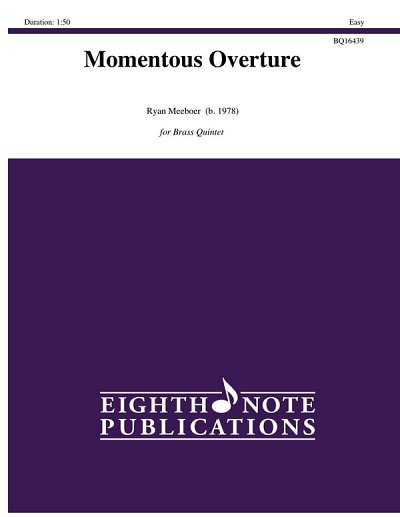 R. Meeboer: Momentous Overture
