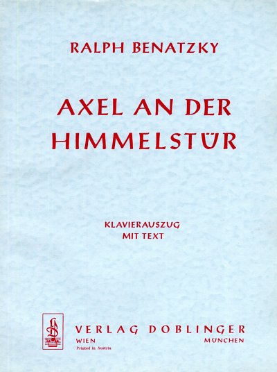 R. Benatzky: Axel An Der Himmelstuer