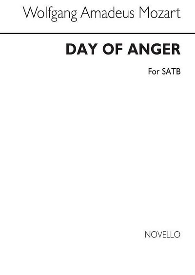 W.A. Mozart: Day Of Anger