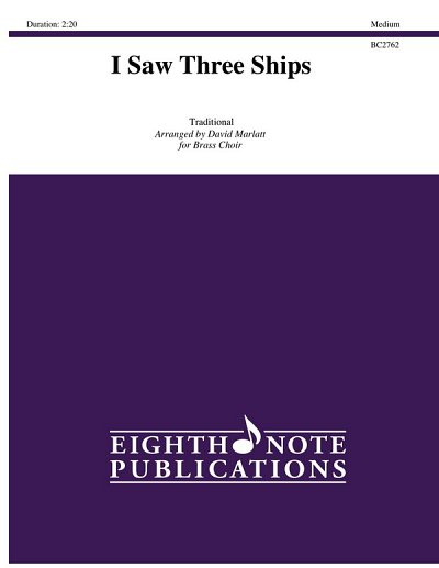 D. (Traditional): I Saw Three Ships