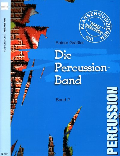 R. Gräßler: Die Percussion-Band 2, Perc (Sppa)