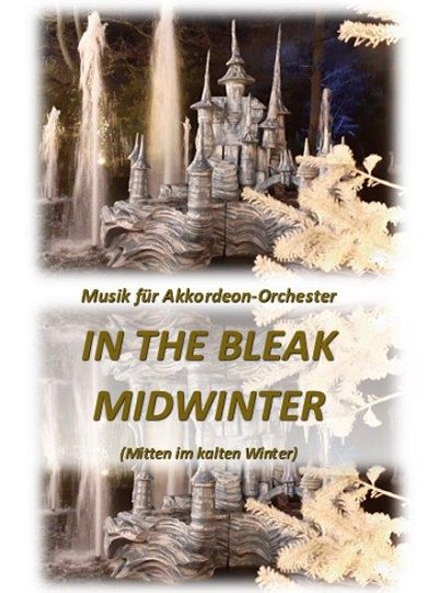 In The Bleak Midwinter, AkkOrch (Part.)