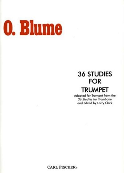 O. Blume: 36 Studies for Trumpet, Trp