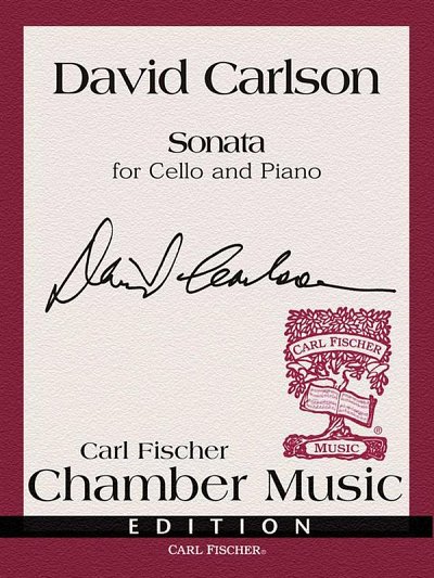 Carlson, David: Sonata for Cello and Piano