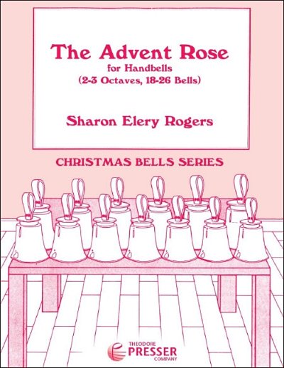 R.S./.R. Sharon: The Advent Rose (Sppa)