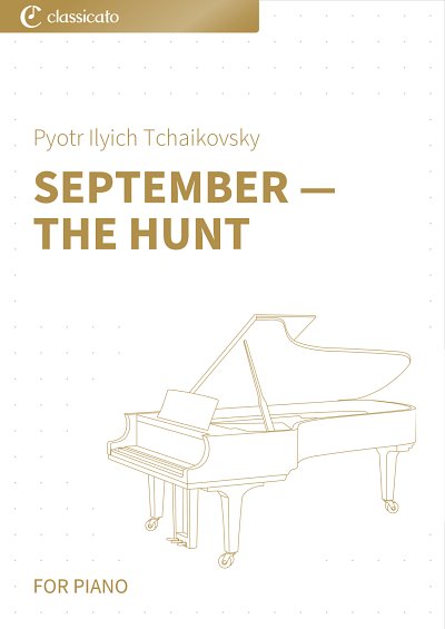 DL: P.I. Tschaikowsky: September _ The Hunt, Klav