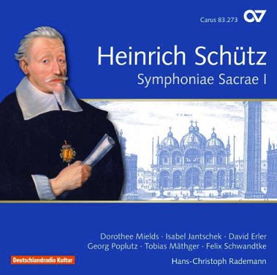 H. Schuetz: Symphoniae Sacrae I