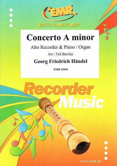 G.F. Händel: Concerto A Minor, AbfKl/Or