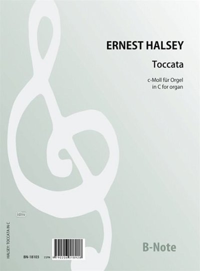 E. Halsey: Toccata c-Moll, Org