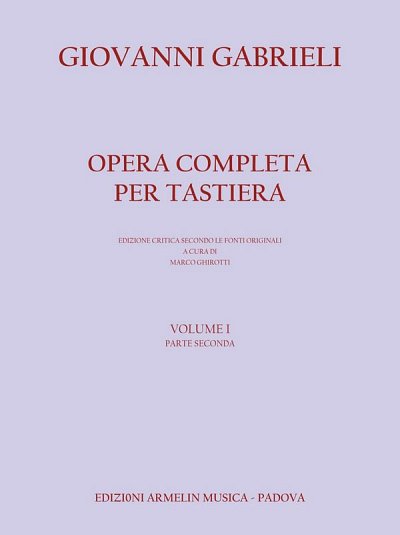 M. Ghirotti: Opera Completa Per Tastiera, Klav