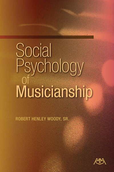 Social Psychology of Musicianship (Bu)