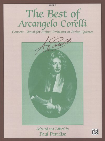A. Corelli: The Best of Arcangelo Corelli, Stro/4Str (Part.)
