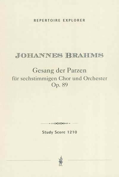 J. Brahms: Gesang der Parzen op.89