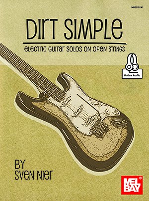 Dirt Simple Electric Guitar Solos On Open S, Git (+OnlAudio)