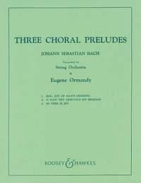 J.S. Bach: Three Chorale Preludes, Stro (Pa+St)