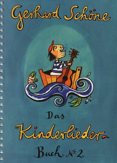 AQ: Schoene Gerhard: Kinderliederbuch 2 (B-Ware)