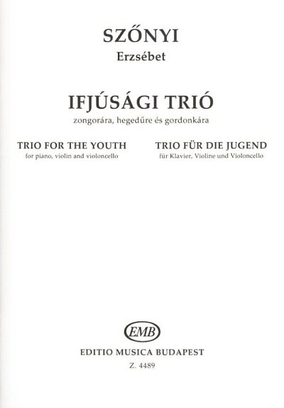 E. Sz_nyi: Trio für die Jugend, VlVcKlv (KlaPa+St)