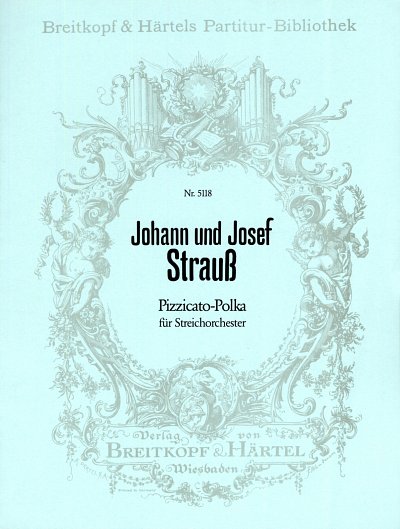 Strauss, Johann und Josef: Pizzicato-Polka  Part.