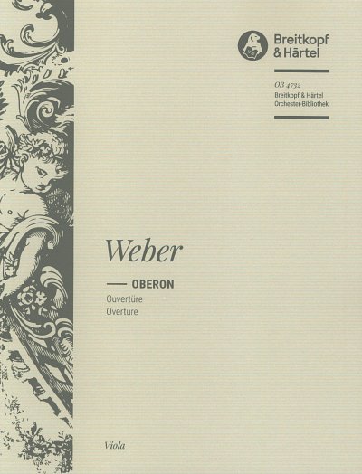 C.M. von Weber: Oberon - Ouvertüre, Sinfo (Vla)