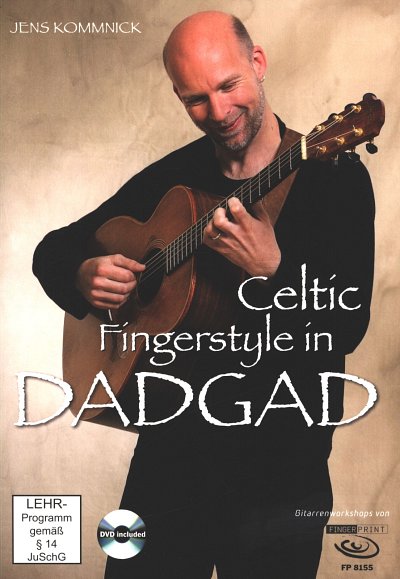 J. Kommnick: Celtic Fingerstyle in DADGAD, Git (+DVD)