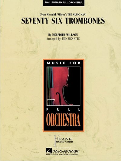 M. Willson: Seventy Six Trombones, Sinfo (Pa+St)