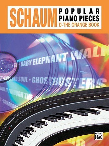 Schaum Popular Piano Pieces, D: The Orange Book, Klav