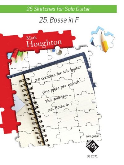 M. Houghton: 25 Sketches - Bossa in F, Git