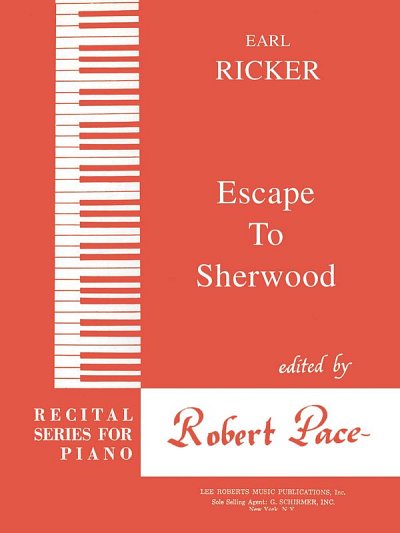 R. Pace: Escape to Sherwood