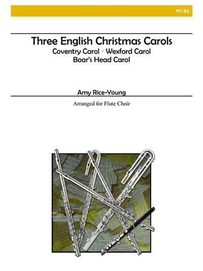 Three English Christmas Carols, FlEns (Pa+St)