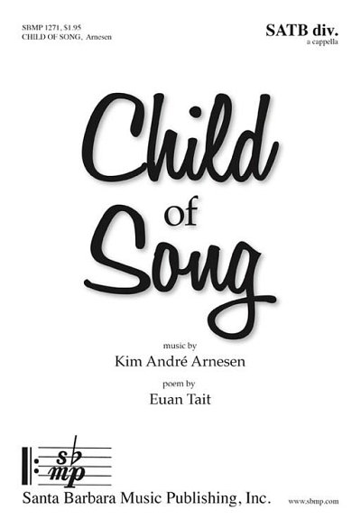K.A. Arnesen: Child of Song, GCh4 (Chpa)