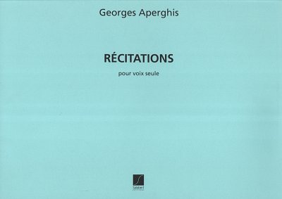 G. Aperghis: Recitations, Ges