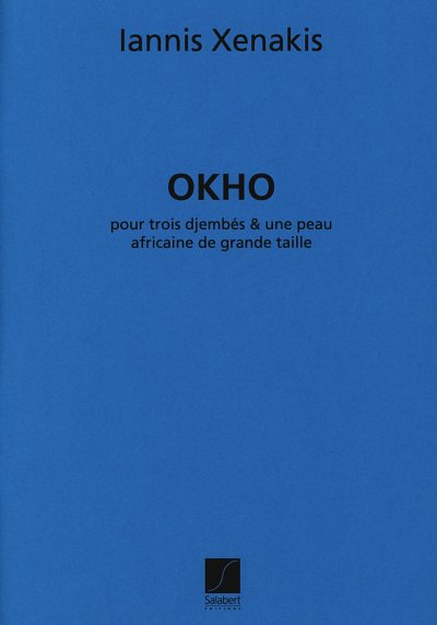I. Xenakis: OKHO, 3Djem (Part.)