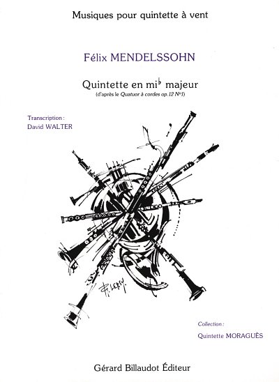 F. Mendelssohn Barth: Quintette En Mib Majeur